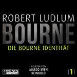 Die Bourne Identität - Jason Bourne, Band 1 (ungekürzt)