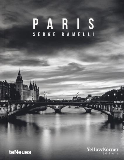 Paris. Ediz. illustrata - Serge Ramelli - copertina