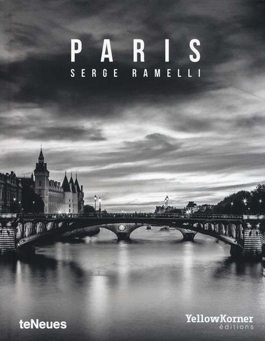 Paris. Ediz. illustrata - Serge Ramelli - copertina