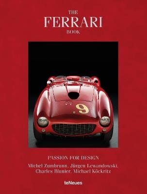 The Ferrari book. Ediz. a colori - Michel Zumbrunn,Jürgen Lewandowski,Michael Blunier - copertina