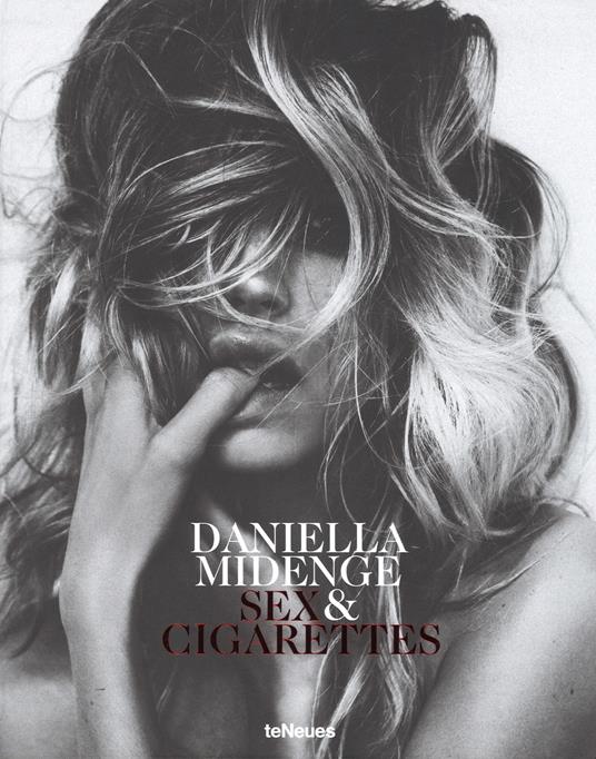 Sex & cigarettes. Ediz. a colori - Daniella Midenge - copertina