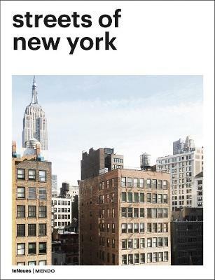 Streets of New York. Ediz. inglese, tedesca e francese - copertina