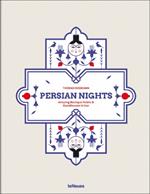 Persian Nights: Amazing Boutique Hotels & Guest Houses in Iran