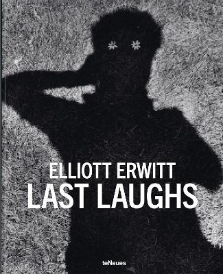 Last Laughs - Elliott Erwitt - cover