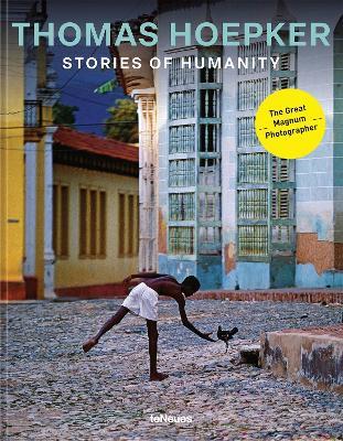 Thomas Hoepker: Stories of Humanity - Thomas Hoepker - cover