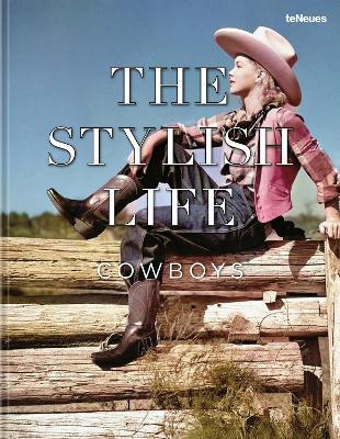 The Stylish Life: Cowboys - cover