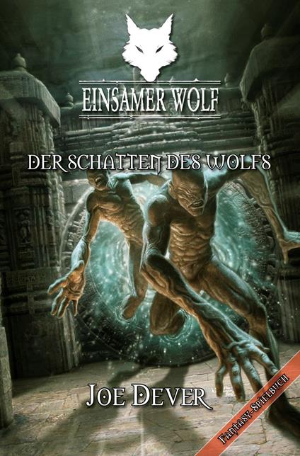 Einsamer Wolf 19 - Der Schatten des Wolfs
