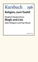 Magic and Lies