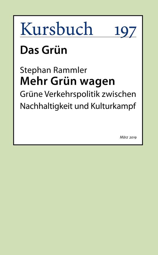 Mehr Grün wagen