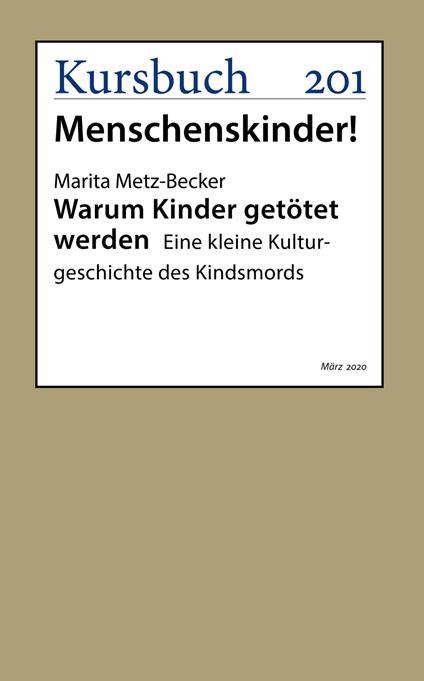 Warum Kinder getötet werden