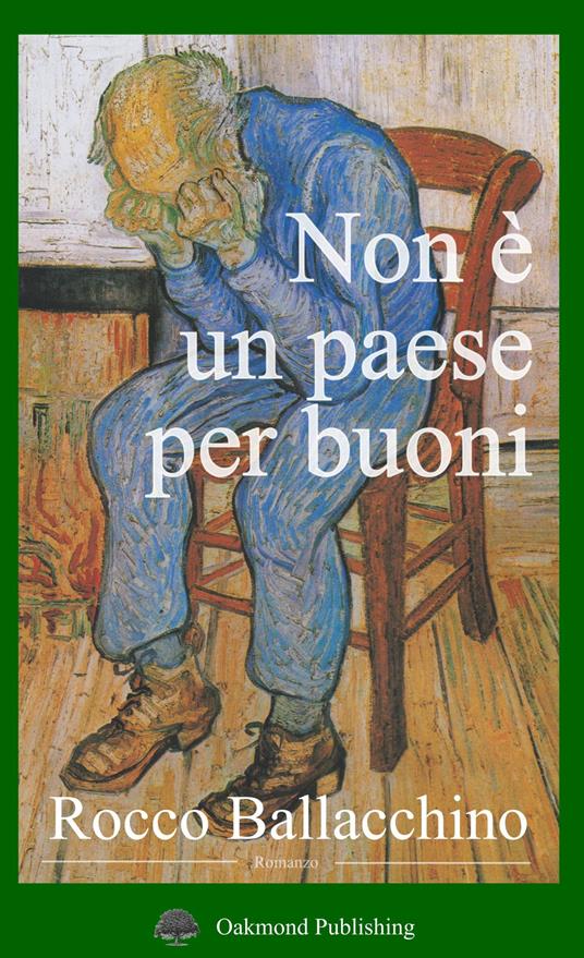 Non è un paese per buoni - Rocco Ballacchino - copertina