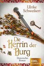 Die Herrin der Burg