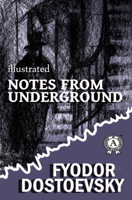 Notes from the Underground
