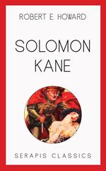 Solomon Kane (Serapis Classics)