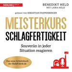Meisterkurs Schlagfertigkeit