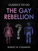 The Gay Rebellion