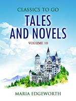 Tales and Novels — Volume 10