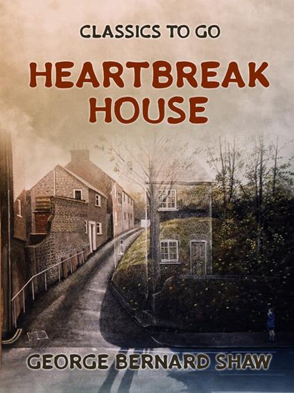 Heartbreak House