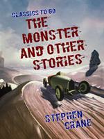 The Monster and Other Stories