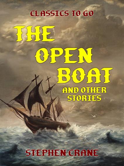 The Open Boat and Other Stories