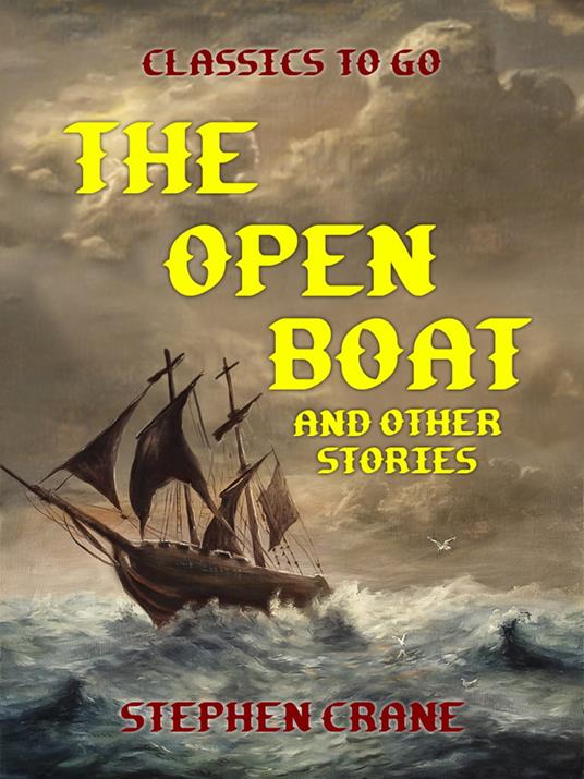 The Open Boat and Other Stories