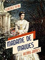 Madame De Mauves