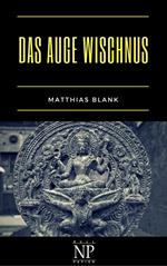Das Auge Wischnus