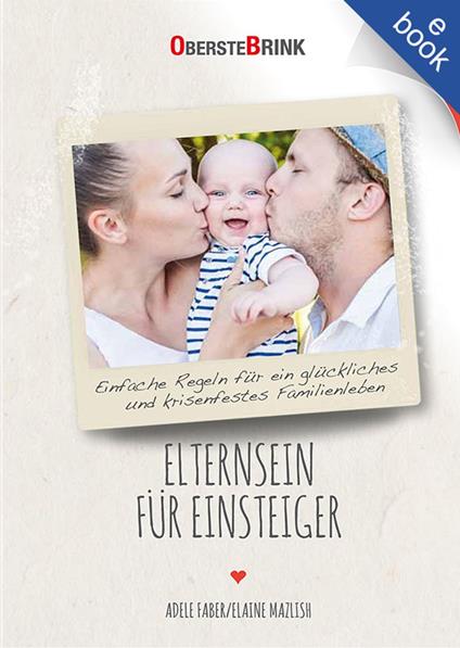 Elternsein für Einsteiger