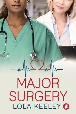 Major Surgery - Lola Keeley - cover