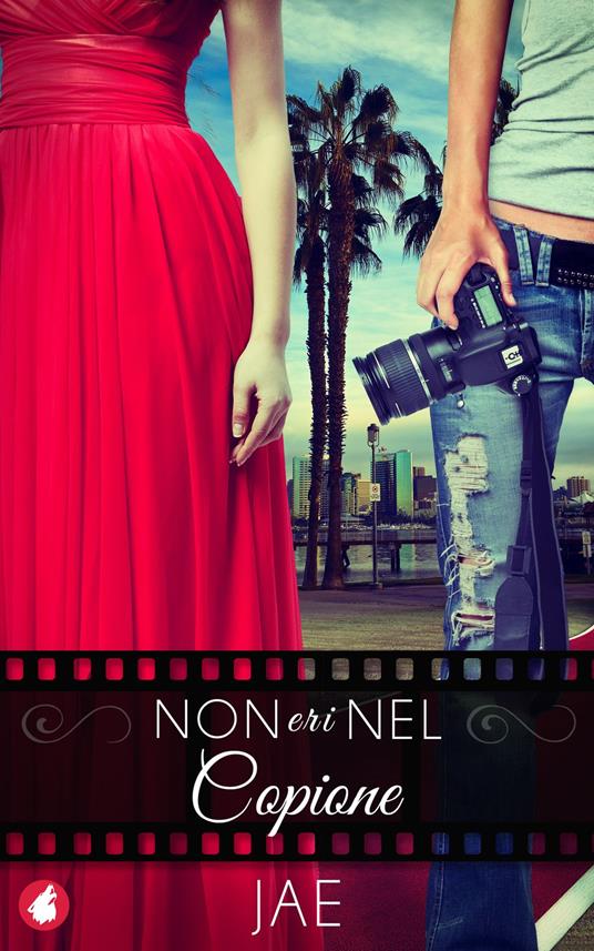 Non eri nel copione - Jae - ebook