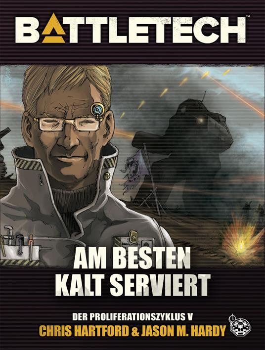 BattleTech - Am Besten kalt serviert