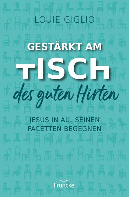 Gestärkt am Tisch des guten Hirten