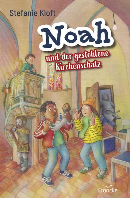 Noah und der gestohlene Kirchenschatz - Stefanie Kloft - ebook