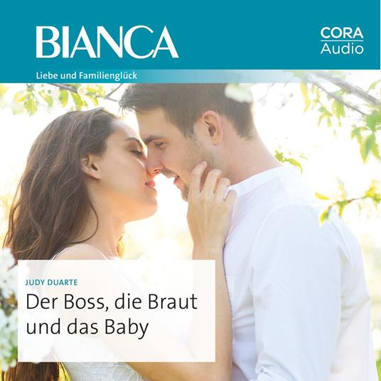 Der Boss, die Braut und das Baby