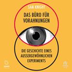 Das Büro für Vorahnungen