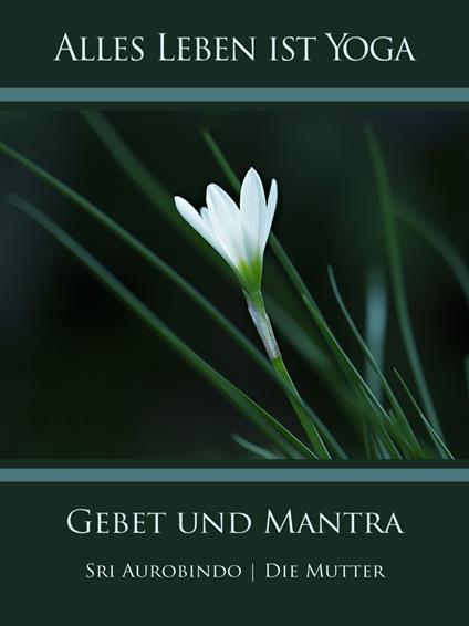 Gebet und Mantra