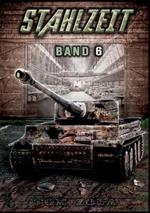 STAHLZEIT Band 6: 