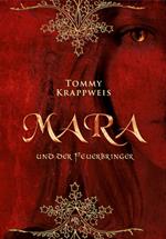 Mara und der Feuerbringer