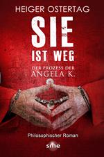 Sie ist weg