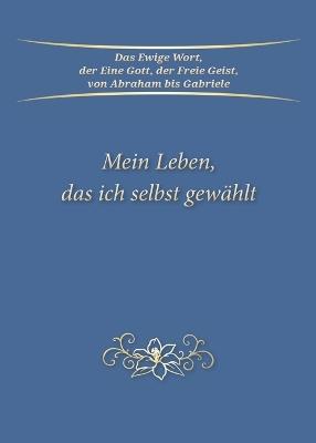 Mein Leben, das ich selbst gew?hlt - Gabriele - cover