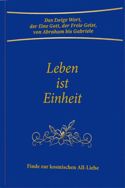 Leben ist Einheit