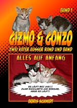 GIZMO & GONZO - Zwei Kater außer Rand und Band