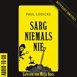 Sarg niemals nie - Betty-Pabst, Band 1 (ungekürzt)