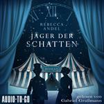 Jäger der Schatten (ungekürzt)