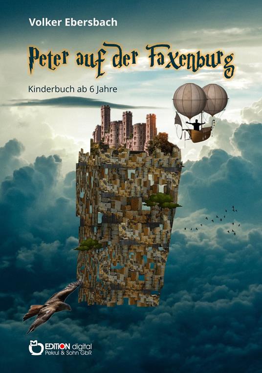 Peter auf der Faxenburg - Volker Ebersbach - ebook