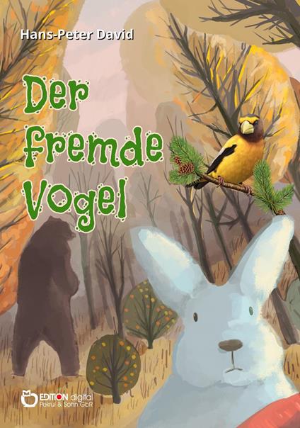 Der fremde Vogel - Hans-Peter David - ebook
