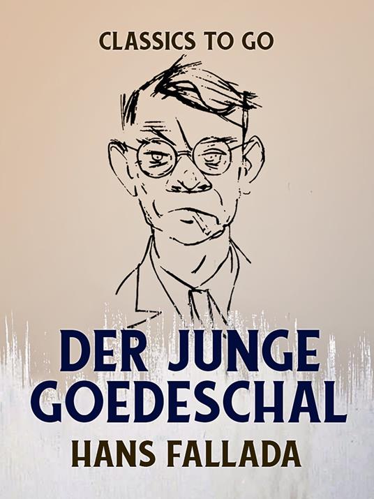 Der junge Goedeschal