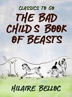 The Bad Child's Book of Beasts