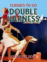 Double Harness