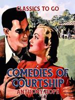 Comedies of Courtship